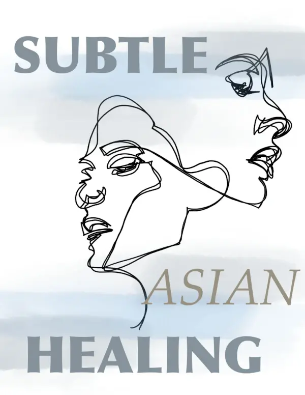 Subtle Asian Healing